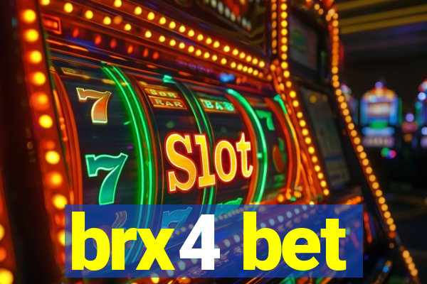 brx4 bet
