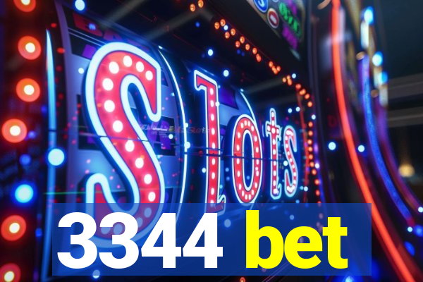 3344 bet
