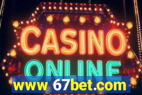 www 67bet.com