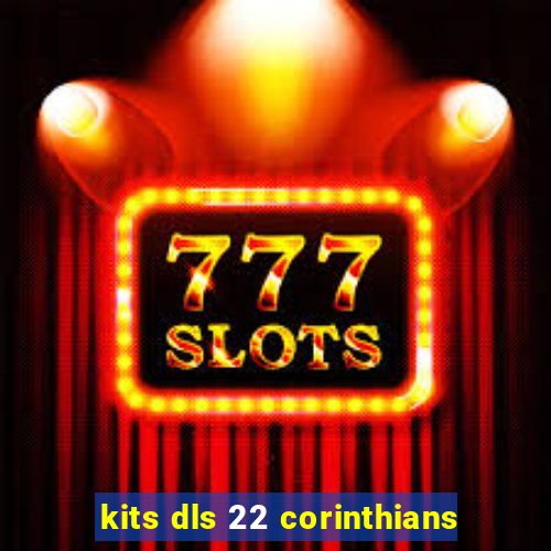 kits dls 22 corinthians