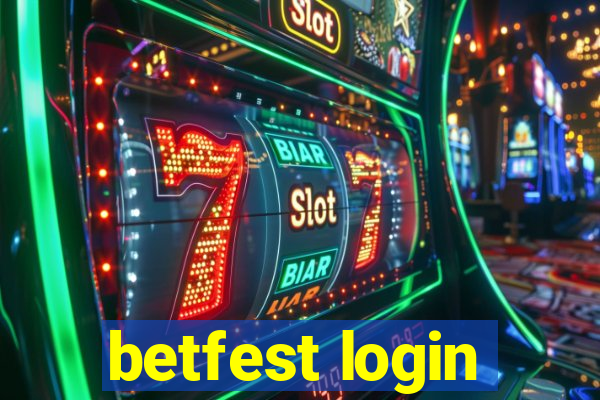 betfest login