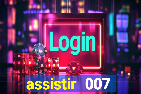 assistir 007 cassino royale dublado