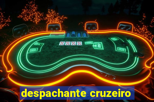 despachante cruzeiro