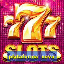plataforma nova para jogar fortune tiger