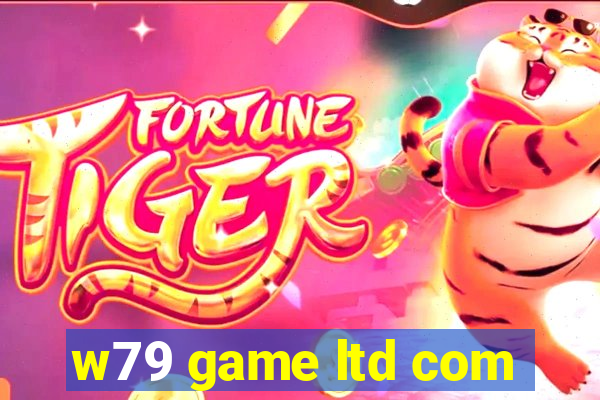 w79 game ltd com