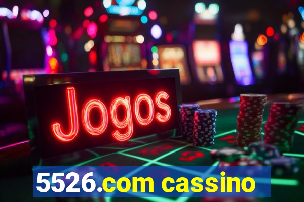 5526.com cassino