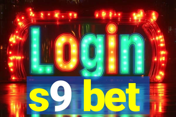 s9 bet