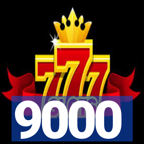 9000