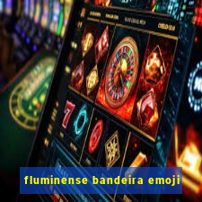 fluminense bandeira emoji