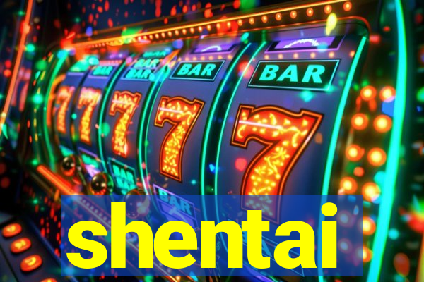shentai