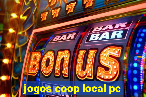 jogos coop local pc