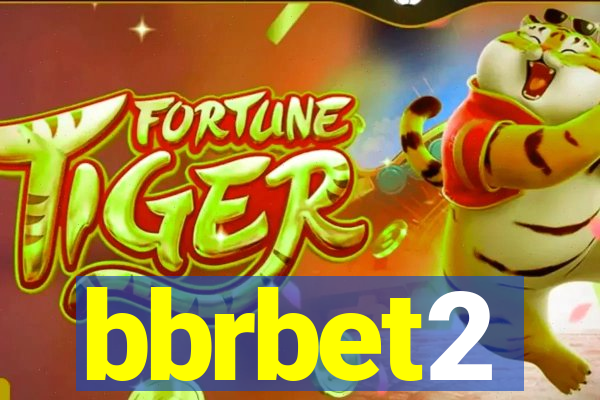 bbrbet2
