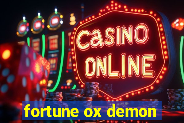 fortune ox demon