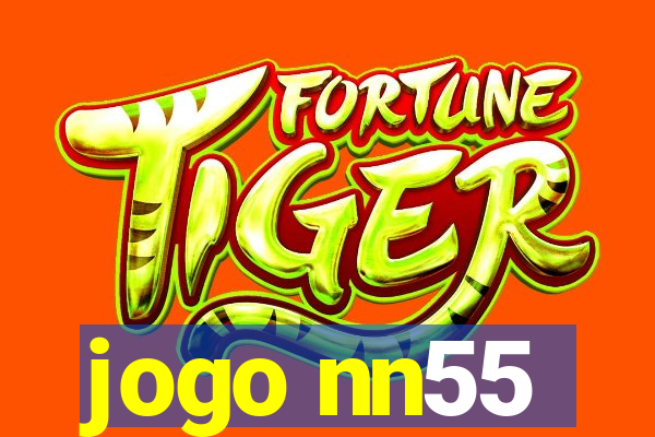 jogo nn55