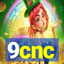 9cnc