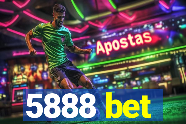 5888 bet