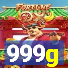 999g