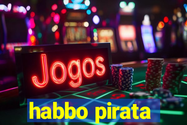 habbo pirata