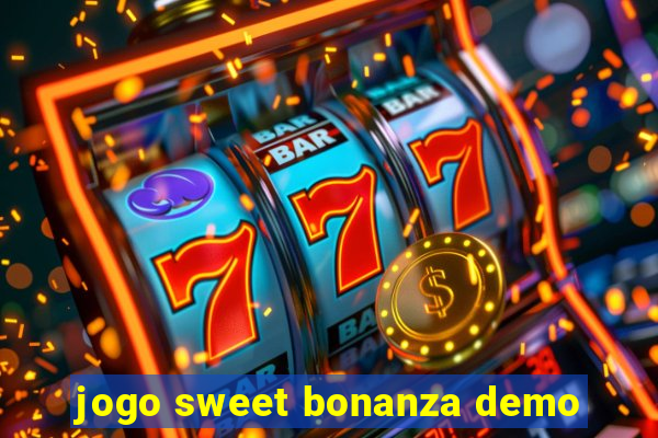 jogo sweet bonanza demo