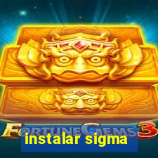 instalar sigma