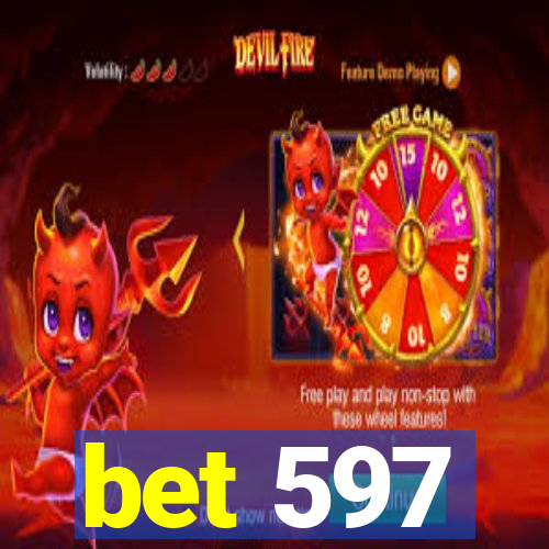 bet 597