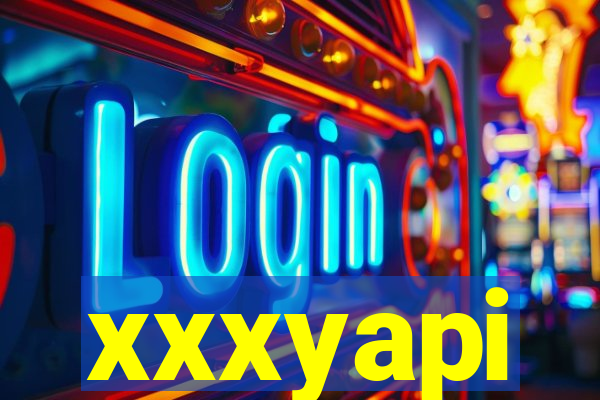 xxxyapi