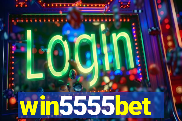 win5555bet