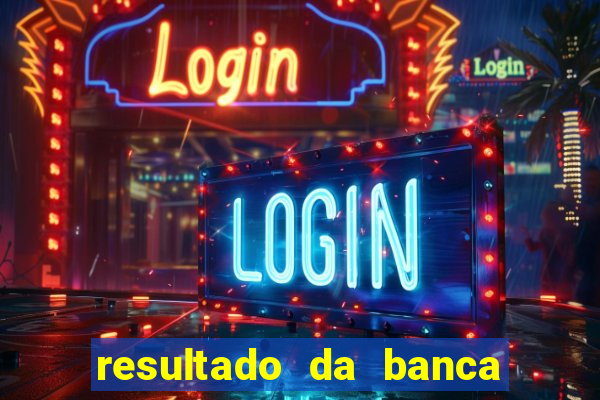 resultado da banca sonho real