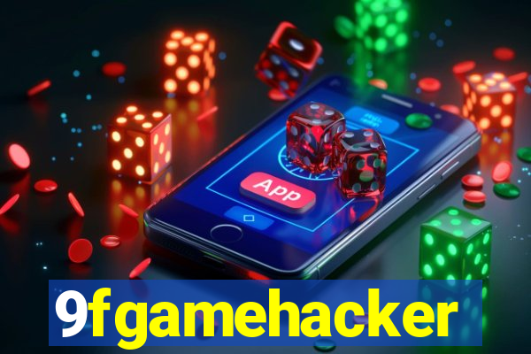 9fgamehacker
