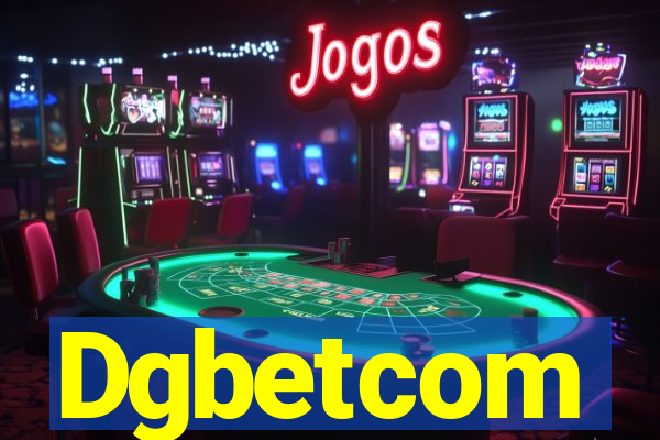 Dgbetcom