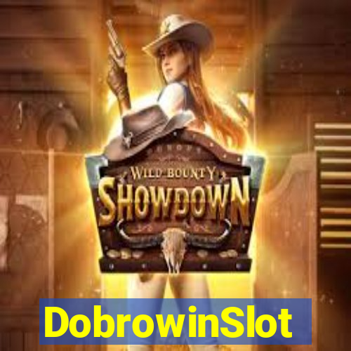 DobrowinSlot