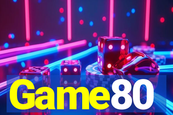 Game80