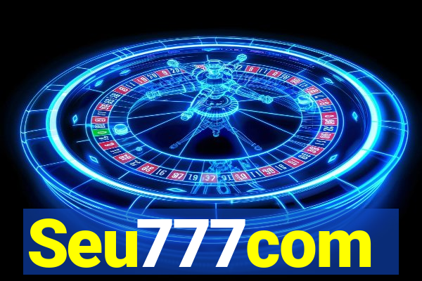 Seu777com