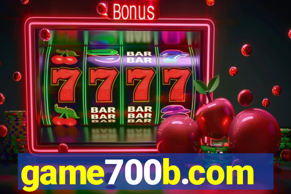 game700b.com