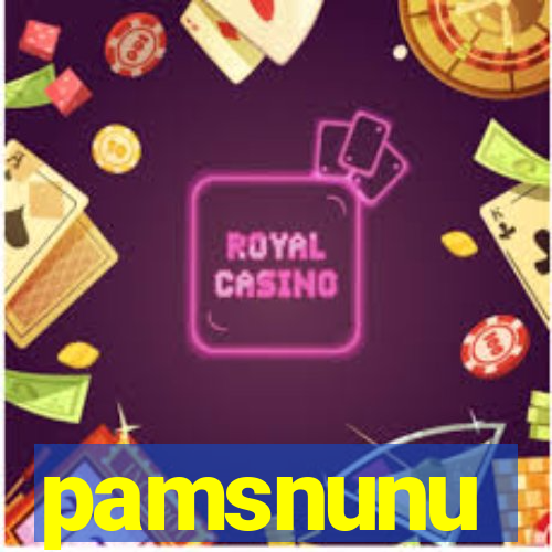 pamsnunu