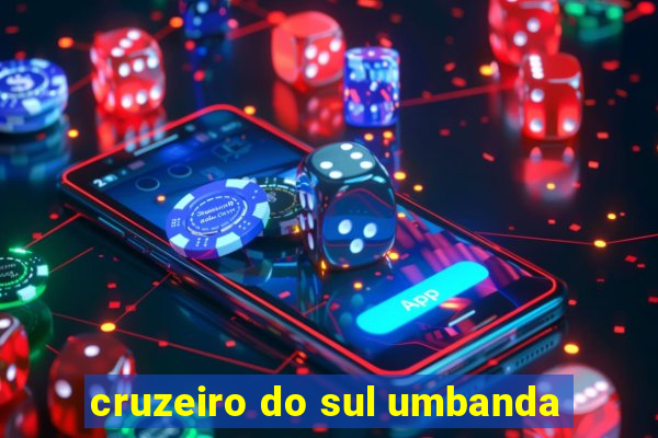 cruzeiro do sul umbanda