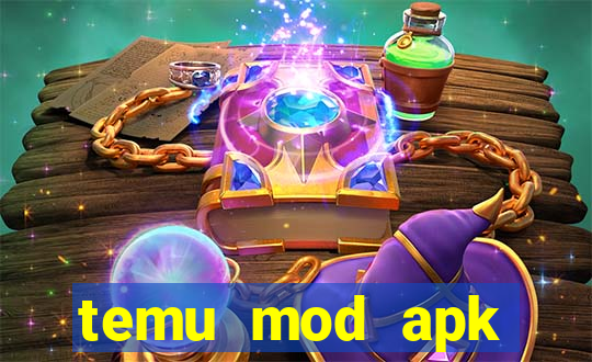 temu mod apk unlimited money