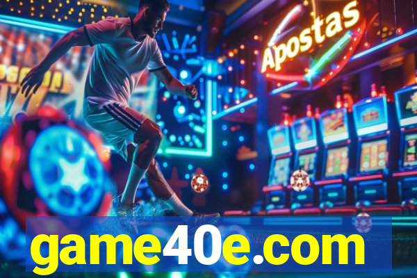 game40e.com