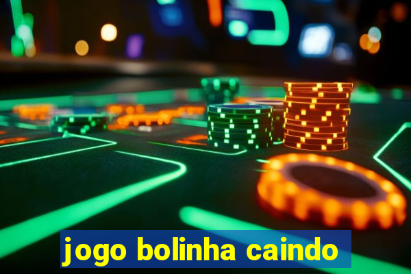 jogo bolinha caindo