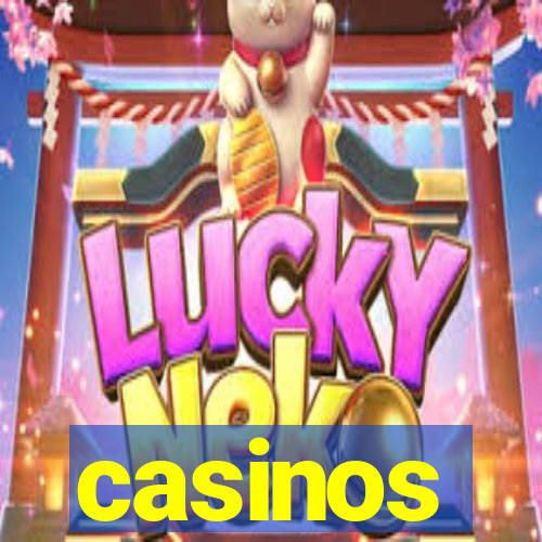 casinos
