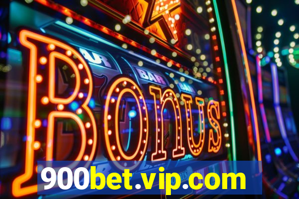 900bet.vip.com