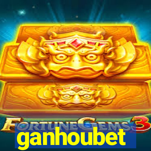 ganhoubet