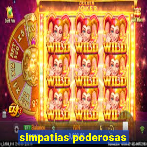 simpatias poderosas