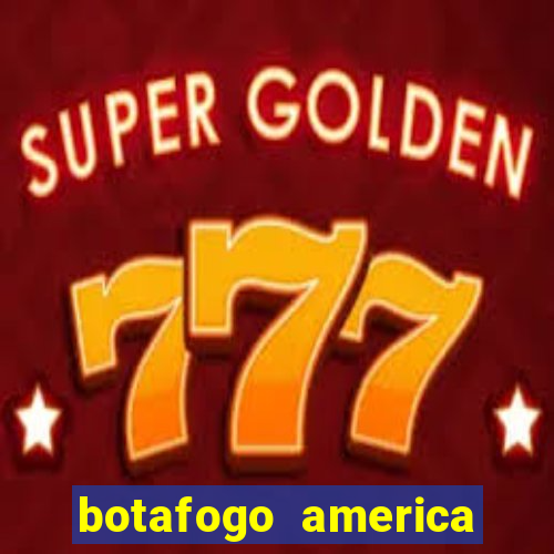 botafogo america mineiro globo esporte video porno