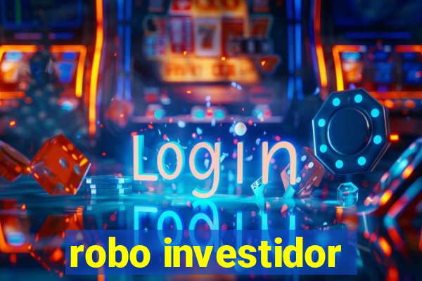 robo investidor