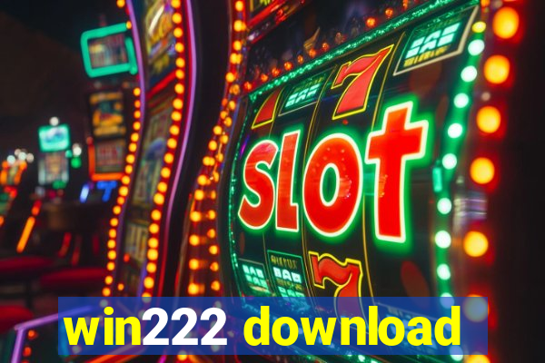 win222 download