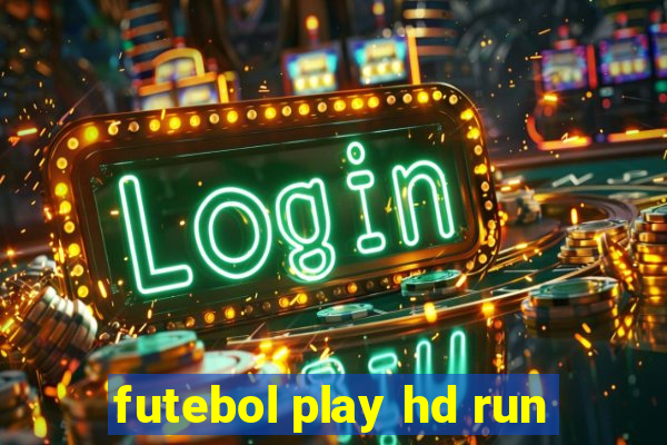 futebol play hd run