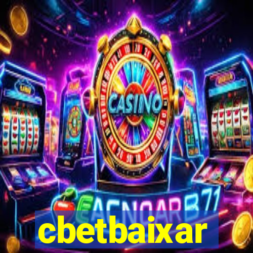 cbetbaixar