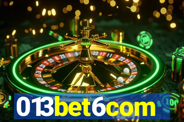 013bet6com