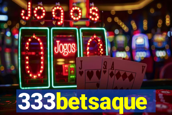 333betsaque